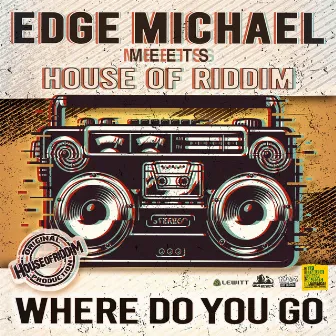 Where Do You Go (20 Years) by Edge Michael