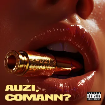 Auzi, COMANN? by COMANN