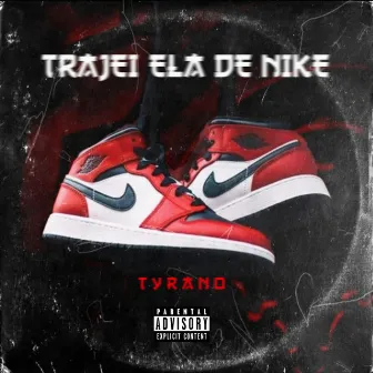 Trajei Ela de Nike by Tyrano