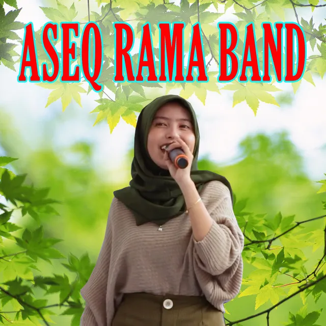 Aseq Rama Band