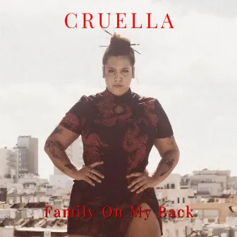 Family On My Back by Cruella