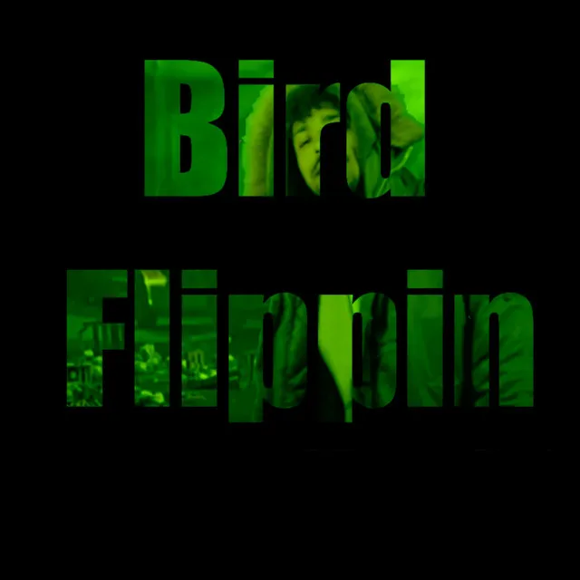 Bird Flippin - Roka Rework