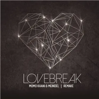 Lovebreak [Remake] by Meindel