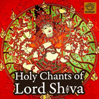 Holy Chants Of Lord Shiva by Veeramani Kannan