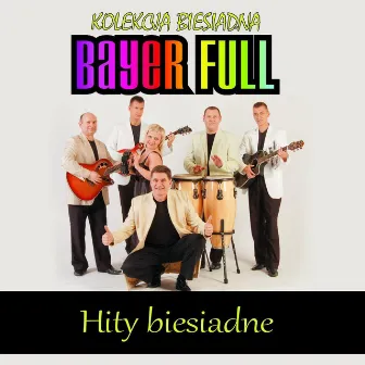 Hity biesiadne - Kolekcja biesiadna by Bayer Full