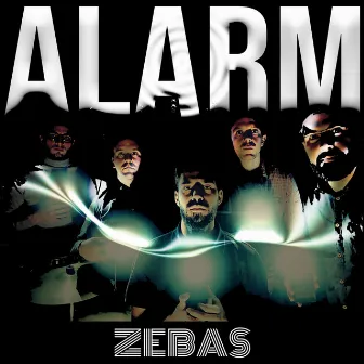 Alarm by Zebas