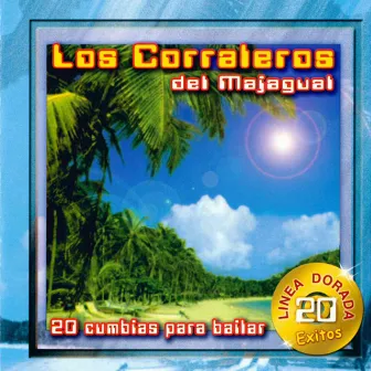 20 Cumbias para Bailar by Los Corraleros del Majagual