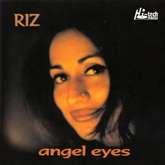 Angel Eyes by Riz