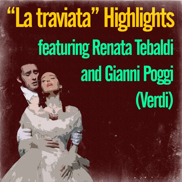 La traviata Highlights