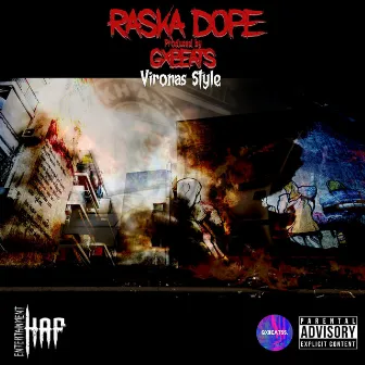 Vironas Style by Raska Dope