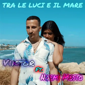 Tra le luci e il mare by Viktor