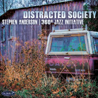 Distracted Society by Stephen Anderson