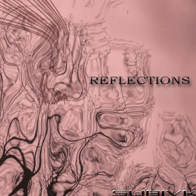 Reflections - Original Mix