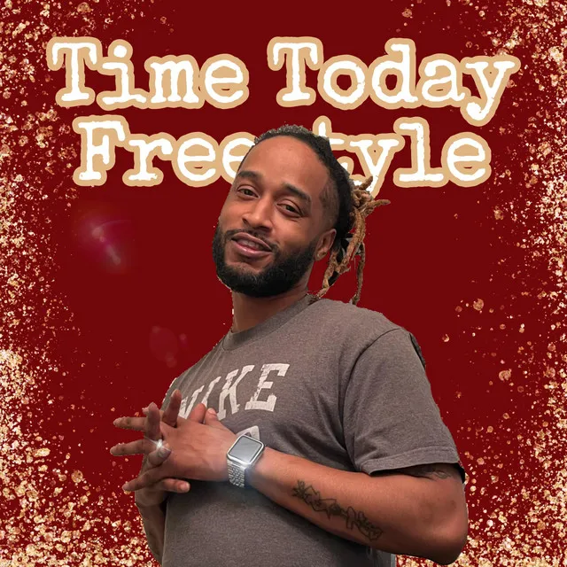 Time Today Freestyle