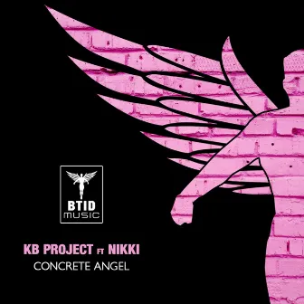 Concrete Angel by KB Project