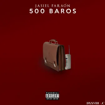 500 Baros by Jasiel Faraón