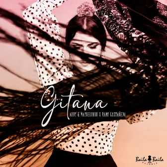 Gitana by Addy & Maykelinho