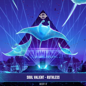 Ruthless by Soul Valient