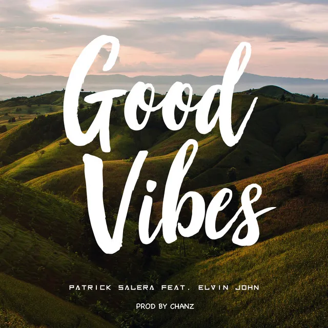 Good Vibes