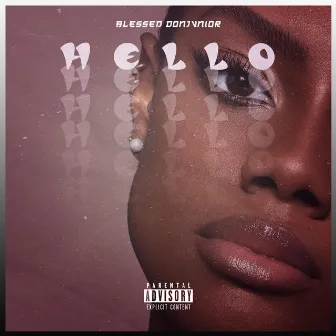 Hello by Blessed DonJvnior