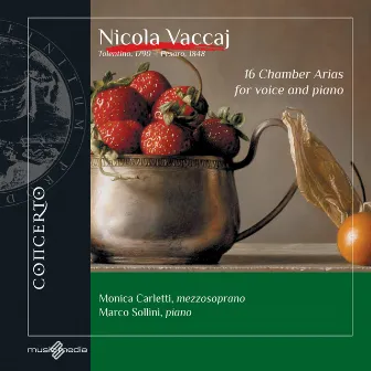 Nicola Vaccaj - 16 Chamber Aria for Voice and Piano by Nicola Vaccai