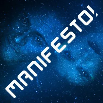 Manifesto! by Manifesto