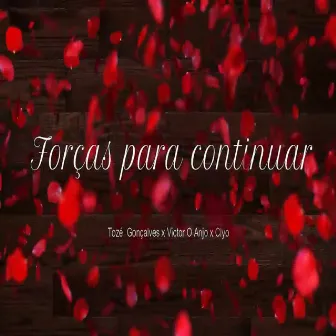 Forças para Continuar by Tozé Gonçalves