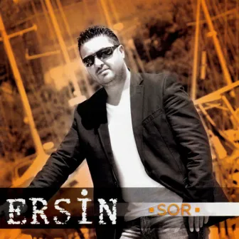 Sor by Ersin