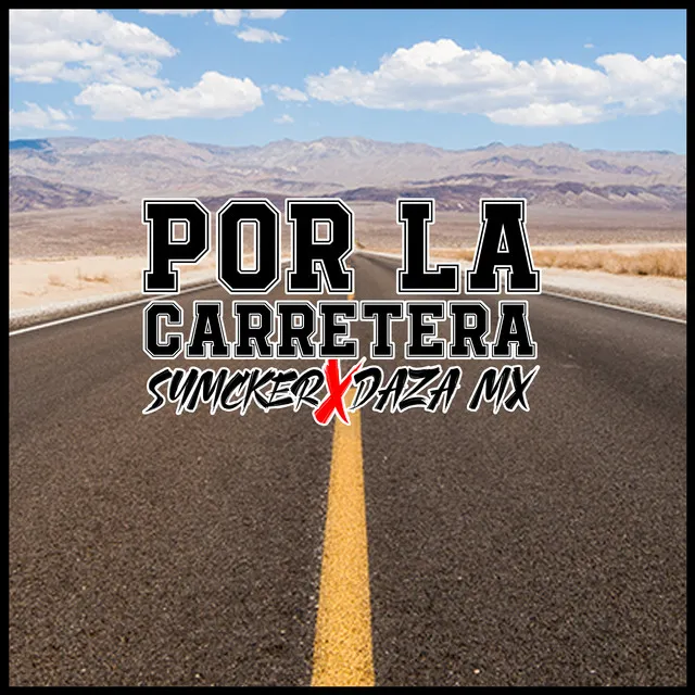 Por la Carretera