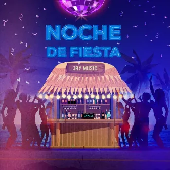 Noche De Fiesta by Jay Music