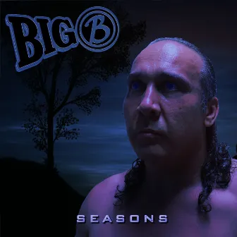 Seasons by Big B