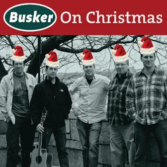 On Christmas by Busker