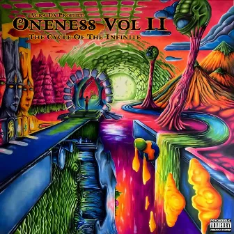 Oneness Vol. II (The Cycle Of The Infinite) by Aura Da Prophet