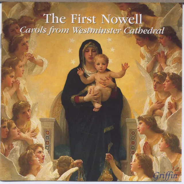 The First Nowell: Carols from Westminster Cathedral