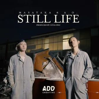 STILL LIFE (feat. A.O.) by MASATAKA