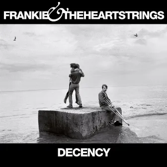 Decency by Frankie & The Heartstrings