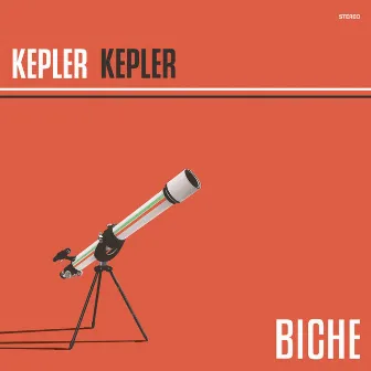 Kepler, Kepler by Biche