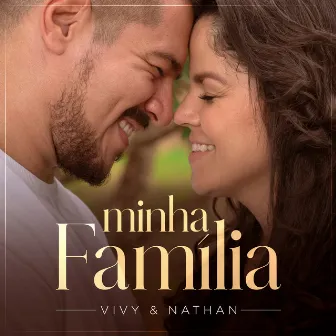 Minha Família by Vivy & Nathan