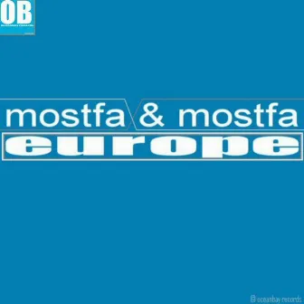 Europe by Mostfa & Mostfa