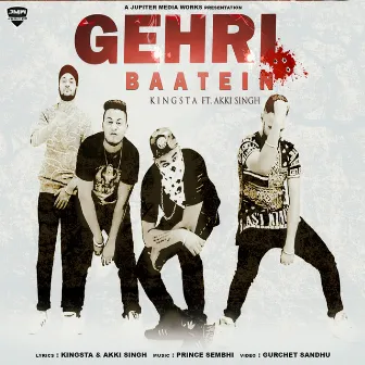 Gehri Baatien by Kingsta