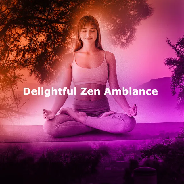 Delightful Zen Ambiance