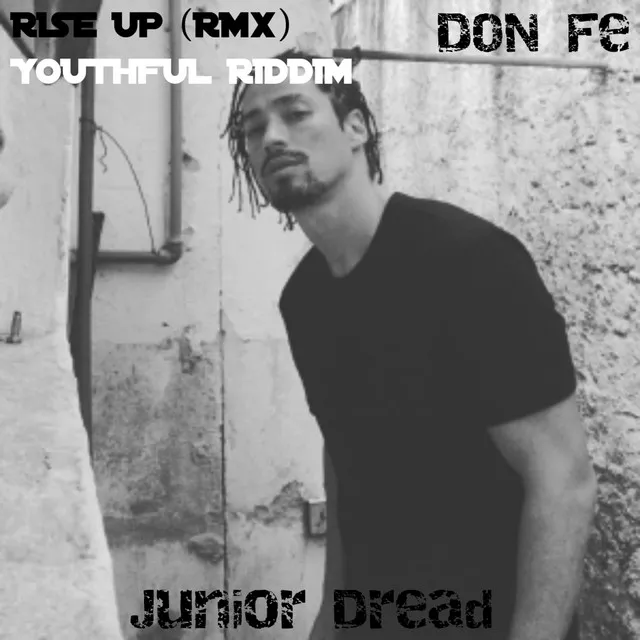 Rise Up - Don Fe Remix