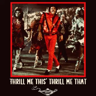 Thrill me this' thrill me that by Gu Ru