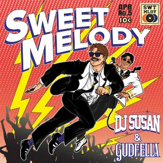 Sweet Melody by GUDFELLA