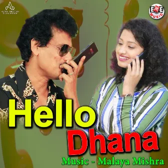 Hello Dhana by Arpita