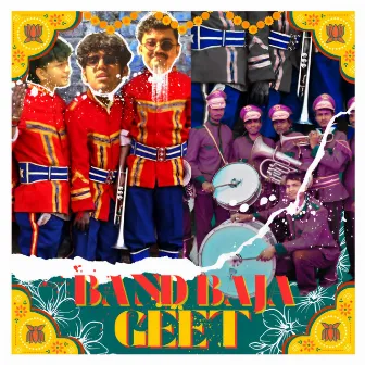 Band Baja Geet by Vaaman