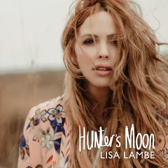 Hunter's Moon by Lisa Lambe