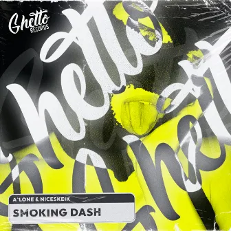 Smoking Dash by A'Lone