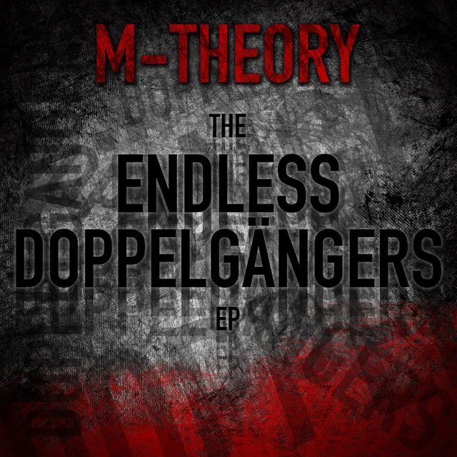 The Endless Doppelgangers EP