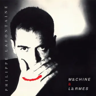 Machine à larmes by Philippe Lafontaine